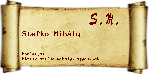 Stefko Mihály névjegykártya